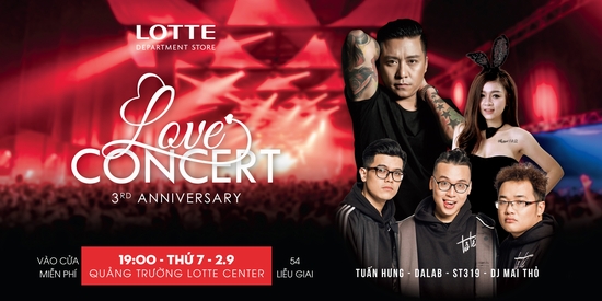 Love concert - đêm nhạc đặc biệt mở cửa tự do tại Lotte Hà Nội