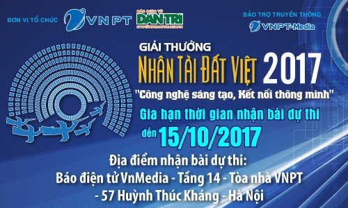 Gia hạn nộp bài dự thi Nhân tài Đất Việt 2017 tới 15/10/2017
