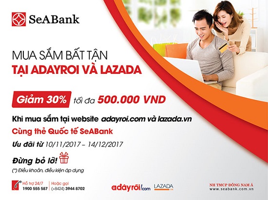 ​SeABank giảm giá 30% khi mua sắm tại Adayroi và Lazada