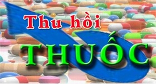 Thu hồi thuốc Amoxicillin chống nhiễm khuẩn