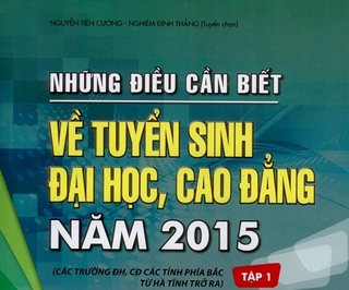 Đã có &quot;Những điều cần biết vể tuyển sinh đại học, cao đẳng 2015&quot;
