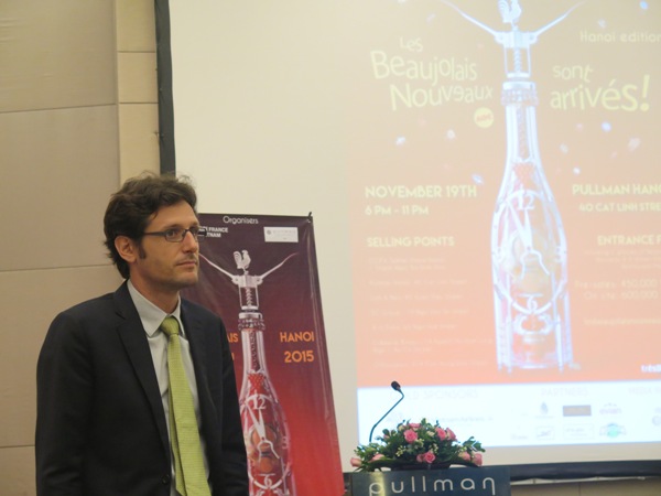 Giám đốc điều hành Phòng Thương mại và Công nghiệp Pháp tại Việt Nam (CCIFV) - ông Guillaume Crouzet giới thiệu về lễ hội Beaujolais Nouveau 2015 
