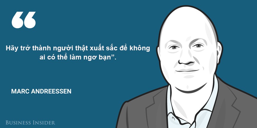 Những lời khuyên bất hủ của doanh nhân không nên bỏ qua