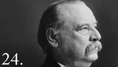 24 - Grover Cleveland