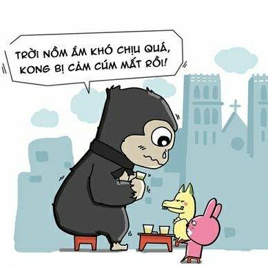 Không những vậy cư dân mạng còn ướm mô hình Kong khắp mọi miền Việt Nam.