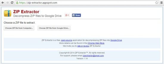 Zip Extractor (Chrome Extension): Đây là một tiện ích mở rộng dành cho trình duyệt Google Chrome, cho phép bạn trích xuất các tệp nén từ máy tính hoặc Google Drive tới Google Drive. Đây là một giải pháp tốt nếu bạn không muốn tải các tập tin xuống máy tính mà làm mọi thứ trong trình duyệt. Tiện ích hỗ trợ nhiều định dạng nén nhưng chỉ giải nén các tập tin vào Google Drive mà không phải trên máy tính, có cả tùy chọn để chia sẻ các tập tin trích xuất với người dùng khác và hỗ trợ trích xuất nhiều tập tin cùng một lúc.