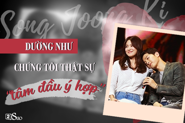 Tháng 4/2016, Song Joong Ki nói về sự ăn ý giữa anh và Song Hye Kyo trên kênh KBS: 