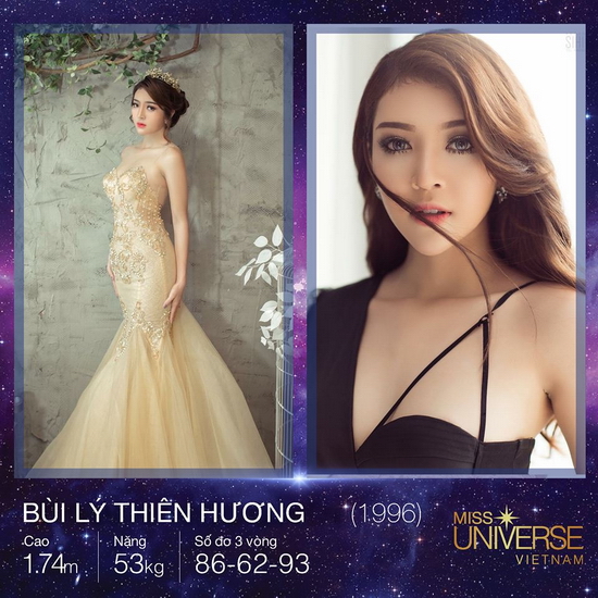 Bùi Lý Thiên Hương, cao 1m74, đến từ An Giang sở hữu gương mặt thanh tú, đường nét hài hòa cùng số đo cơ thể lần lượt là 86-62-93. Lần đầu tiên tham dự một cuộc thi về nhan sắc, Thiên Hương tự tin vào nụ cười và ánh mắt của mình sẽ là những nét đẹp đặc trưng giúp cô tạo nên điểm nhấn so với những người đẹp khác.
