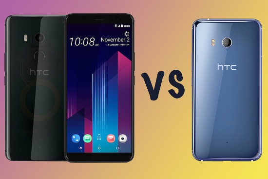 HTC U11 Plus và HTC U11: Giống mà khác
