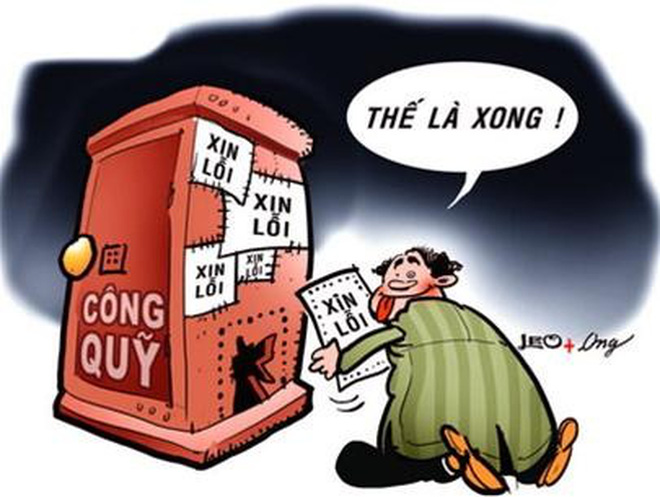 Bị phát hiện tham nhũng: Xin lỗi chưa đủ thì thành thật xin lỗi!